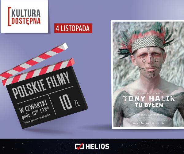 „Tony Halik” w Kinie Helios