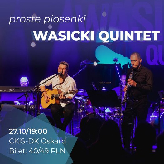 Wasicki Quintet zaprezentuje